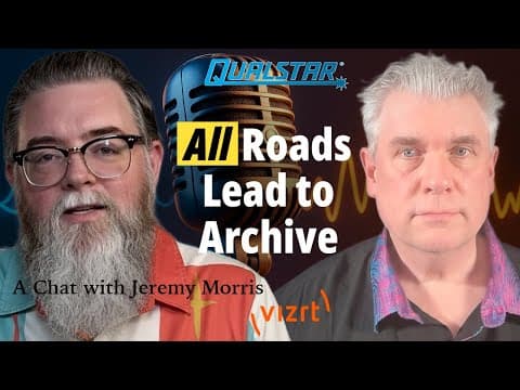 All Roads Lead to Archive-: Episode 6  VIZRT-  Catching up with Live Production Tech thumbnail